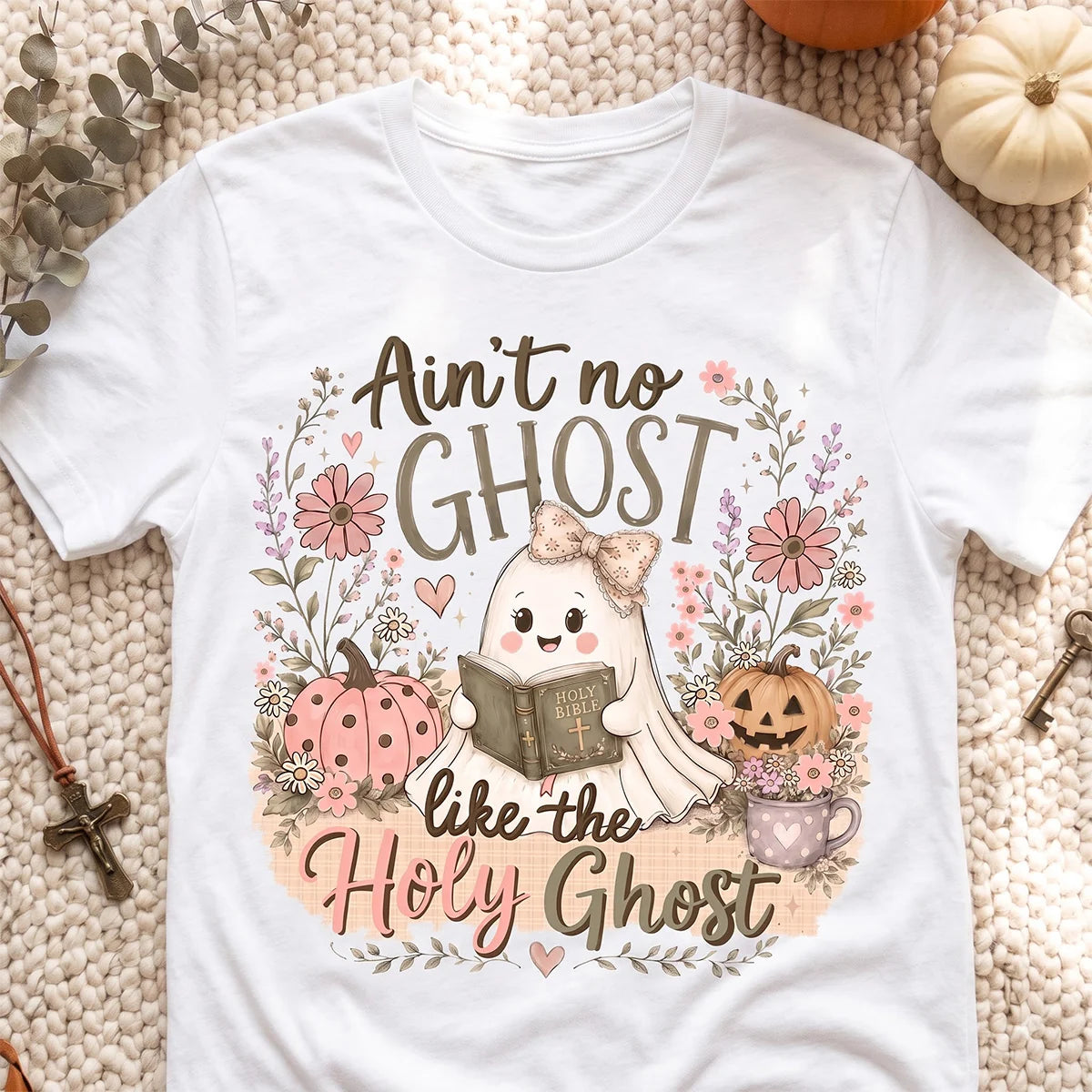Ain't No Ghost Like The Holy Ghost, Gift For Faith Lover | 2D Unisex T-shirt