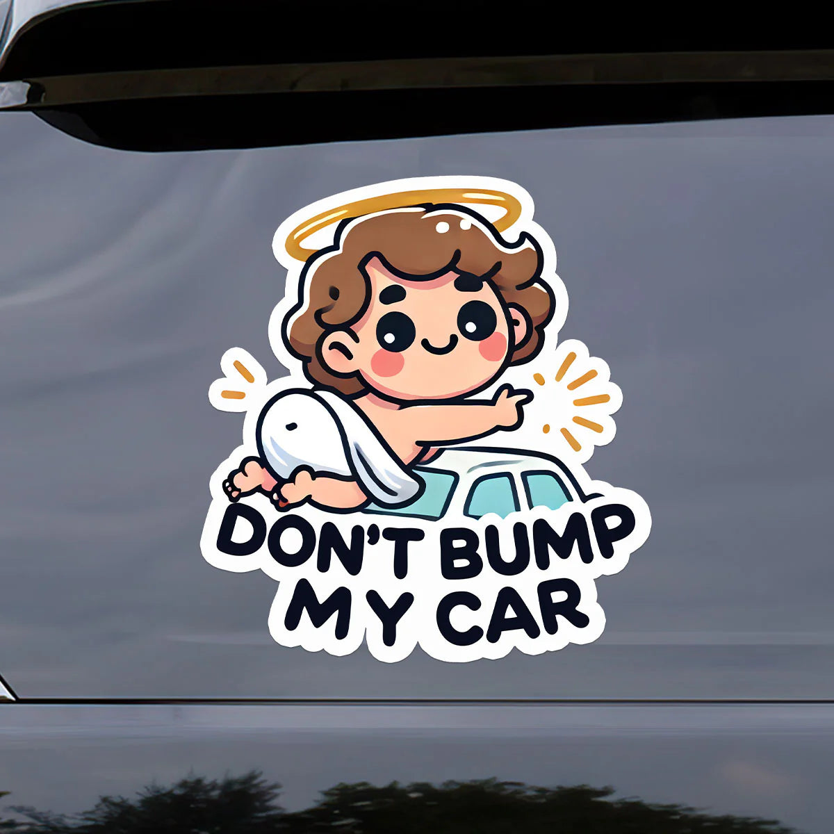 Don't Bump My Car - Sticker