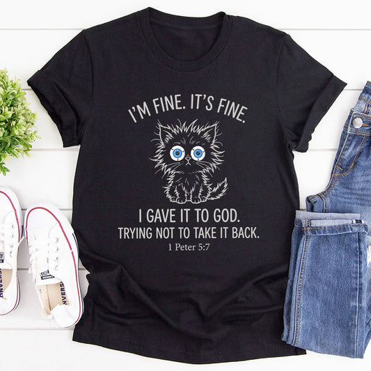 I Gave It To God, Gift For Self | 2D Unisex T-shirt