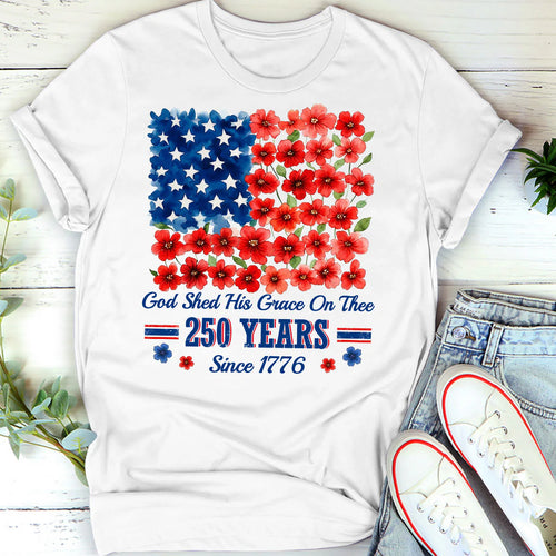 God Shed His Grace On Thee 250 Years, Patriotic Christian | 2D Unisex T-shirt