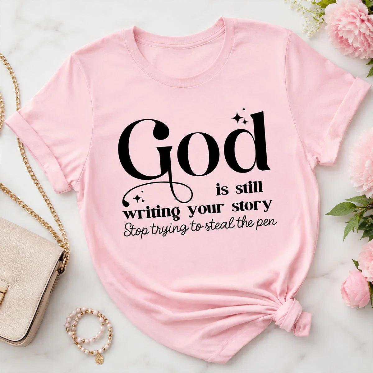 God Is Still Writing Your Story | 2D Unisex T-shirt