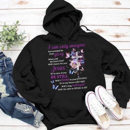 I Can Only Imagine | 2D Unisex Hoodie
