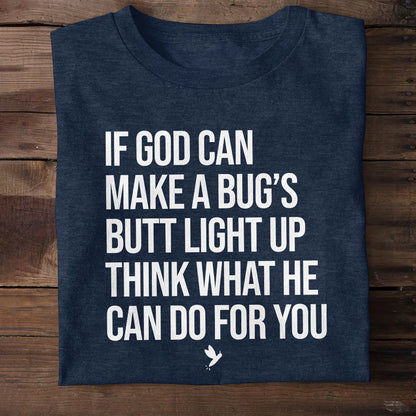 Think What God Can Do For You | Personalized 2D Unisex T-shirt