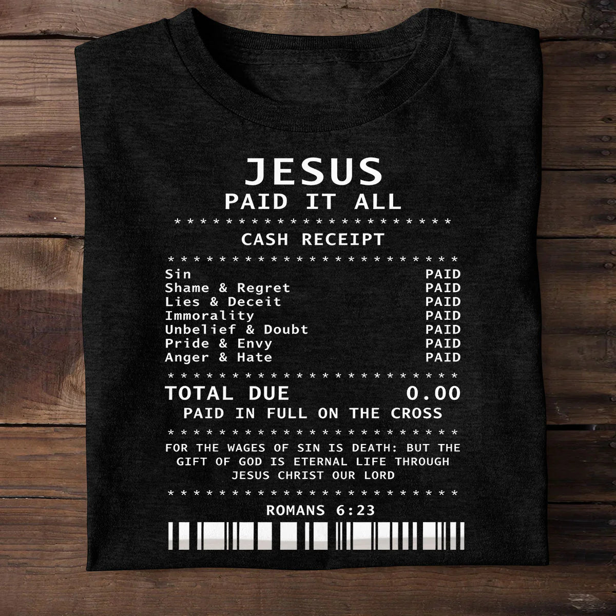 Paid In Full By Grace - 2D Unisex T-shirt
