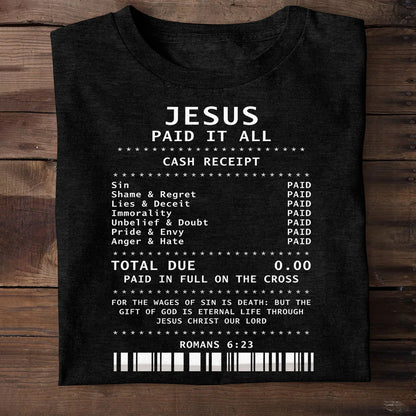 Paid In Full By Grace - 2D Unisex T-shirt