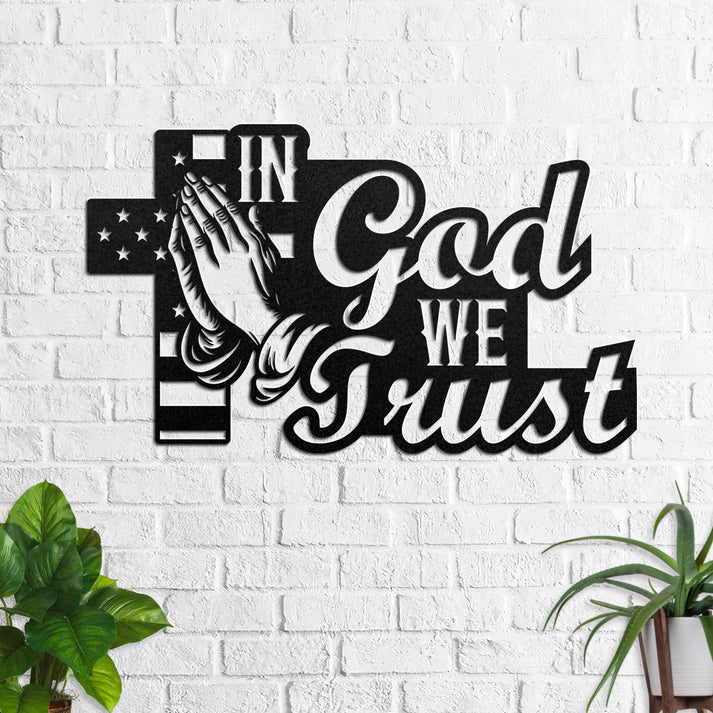 In God We Trust - Metal Wall Art Sign