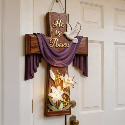 He Is Risen - Wooden Door Sign