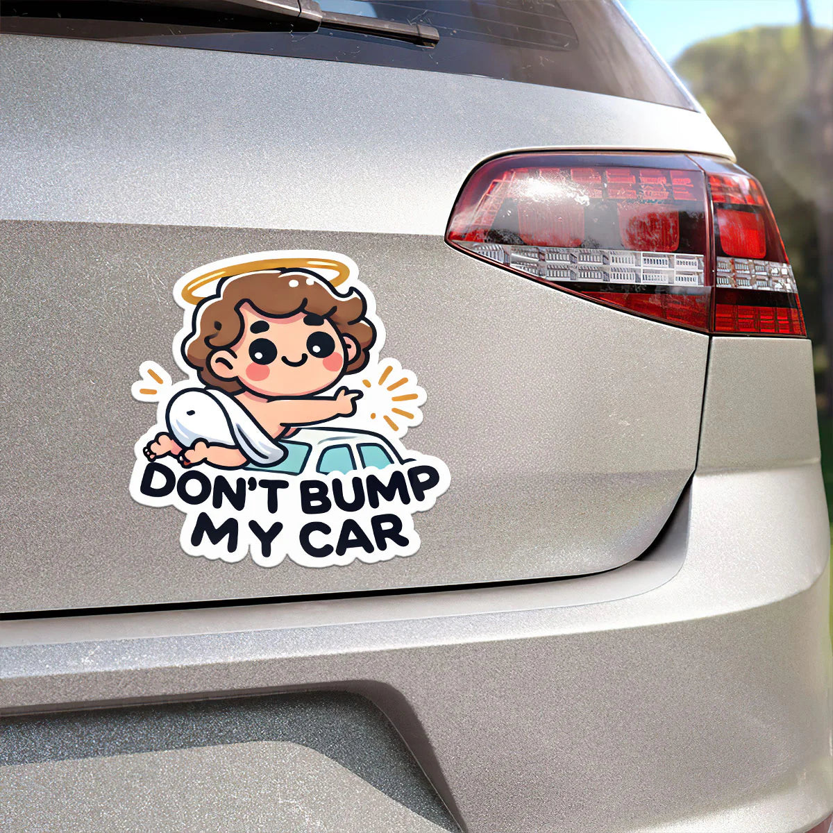 Don't Bump My Car - Sticker
