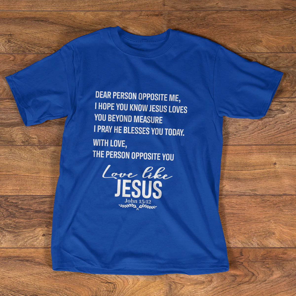 Love Like Jesus | 2D Unisex T-shirt