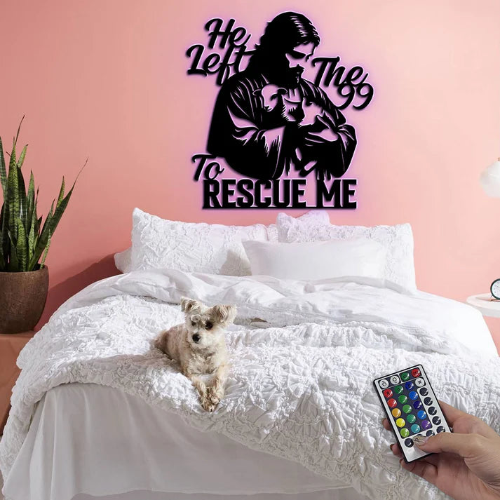 He Left The 99 To Rescue Me - Metal Wall Art Sign