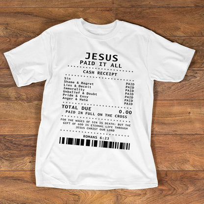 Paid In Full By Grace - 2D Unisex T-shirt
