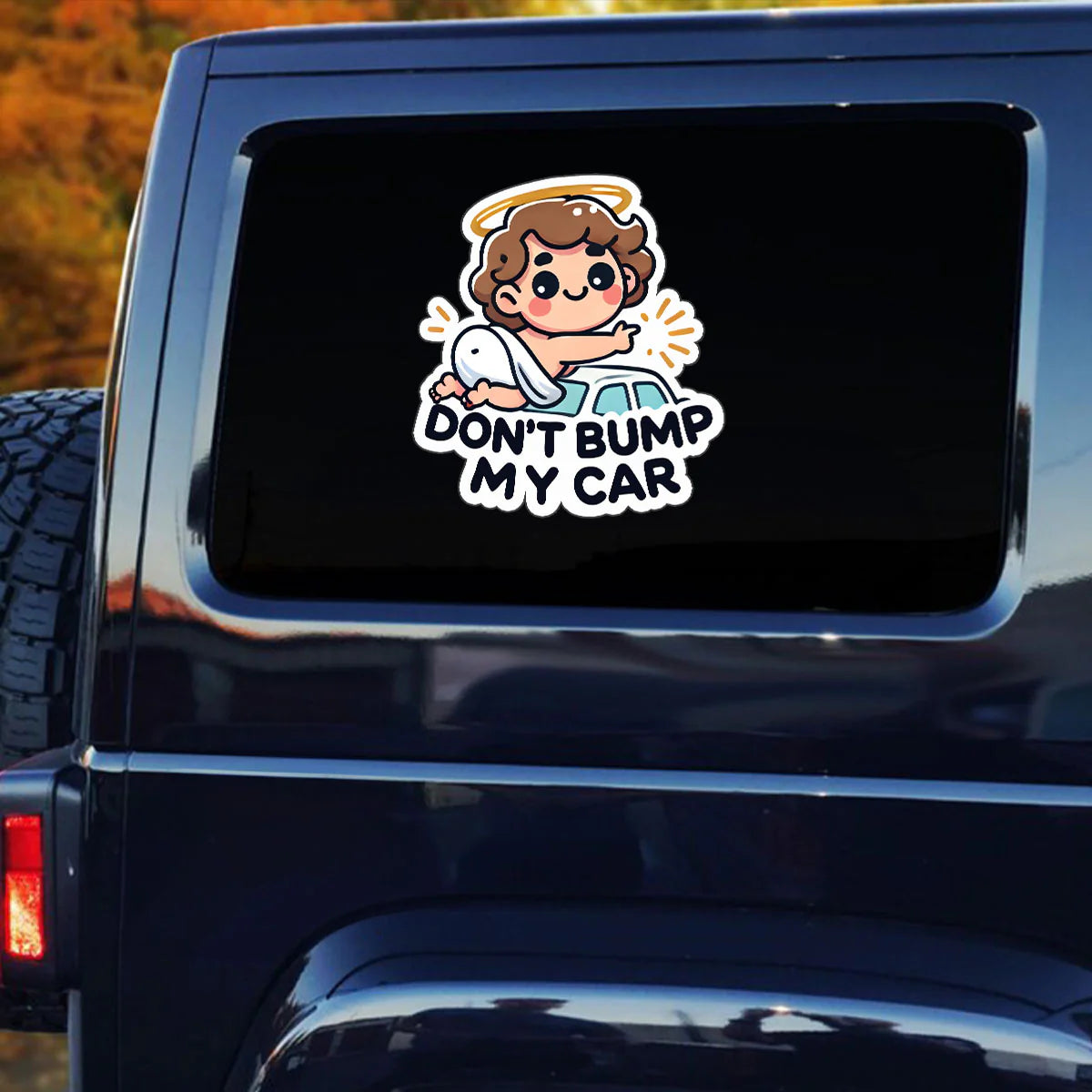 Don't Bump My Car - Sticker
