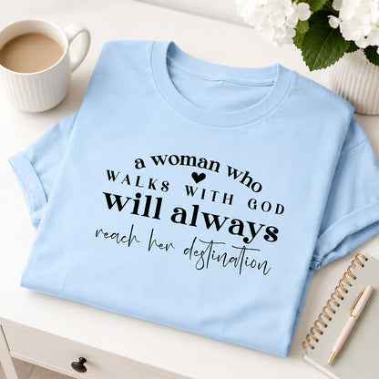 A Woman Who Walks With God | 2D Unisex T-shirt