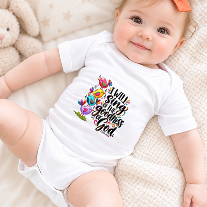 I Will Sing Of The Goodness Of God Birds, Gift For Baby | Personalized Custom Baby Onesie