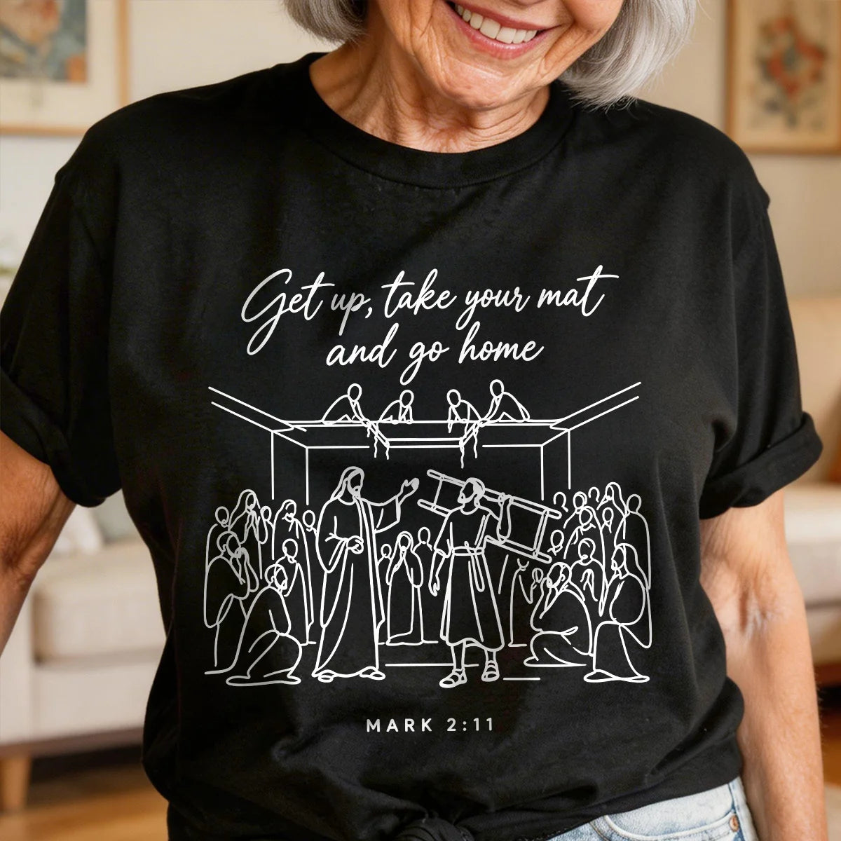 Get Up, Take Your Mat And Go Home, Gift For Christian | 2D Unisex T-shirt