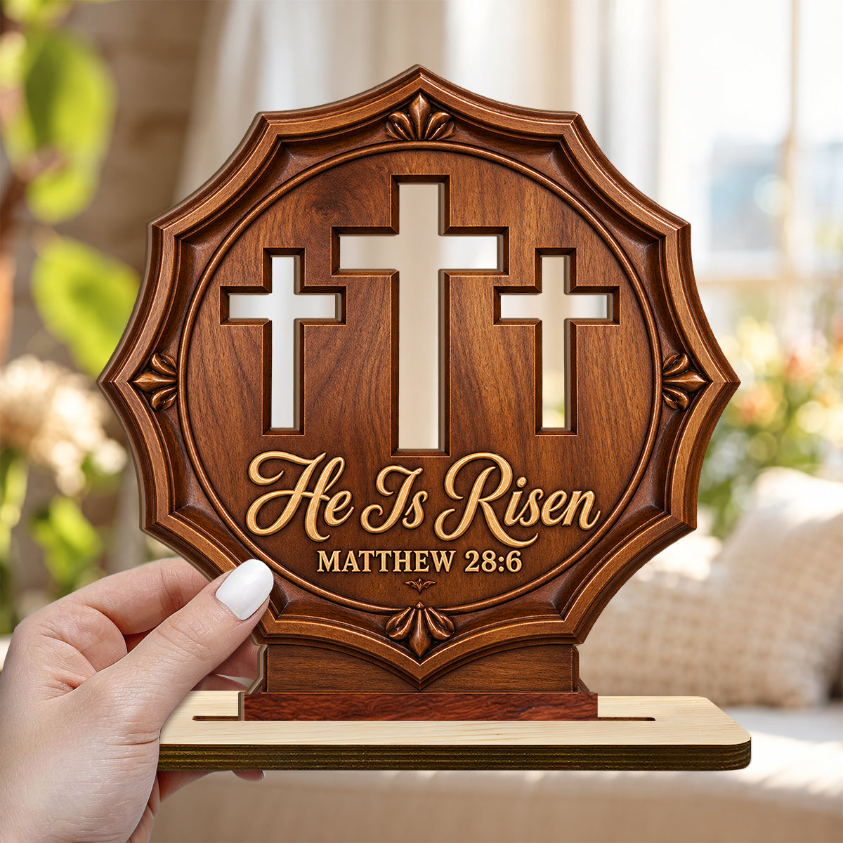 He Is Risen Three Crosses, Gift For Loved One | 2-Layer Wood Plaque With Flat Base