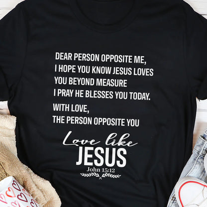 Love Like Jesus | 2D Unisex T-shirt
