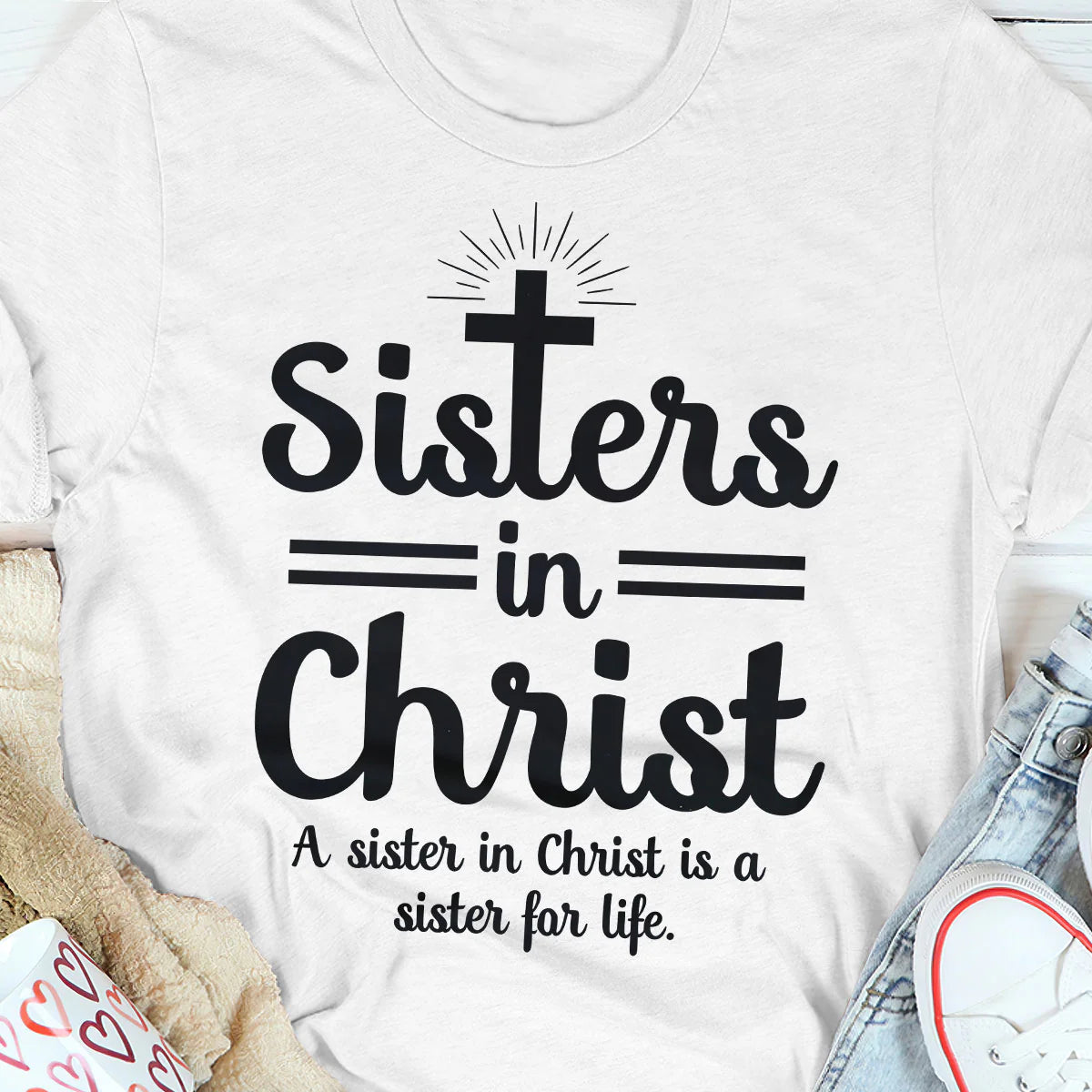 Sisters In Christ | 2D Unisex T-shirt