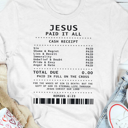 Paid In Full By Grace - 2D Unisex T-shirt