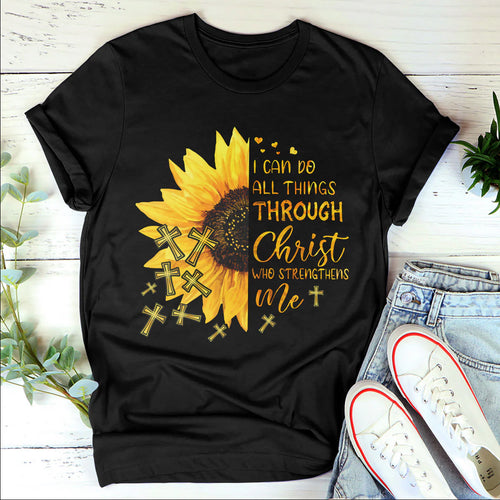 I Can Do All Things Through Christ Who Strengthens Me | Personalized 2D Unisex T-shirt