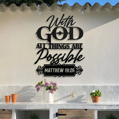 With God All Things Are Possible - Metal Wall Art Sign