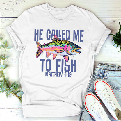 He Called Me To Fish | Personalized 2D Unisex T-shirt