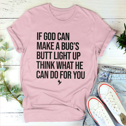 Think What God Can Do For You | Personalized 2D Unisex T-shirt