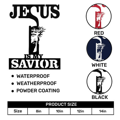 Jesus Is My Savior - Metal Wall Art Sign
