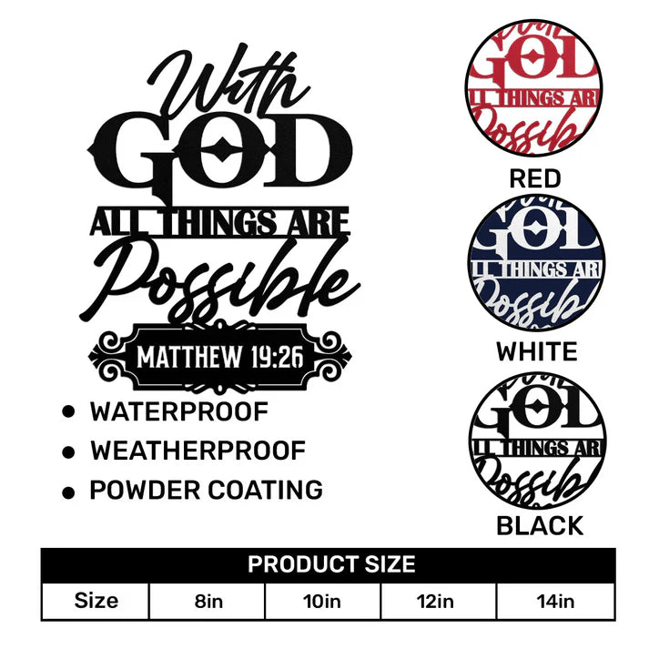 With God All Things Are Possible - Metal Wall Art Sign