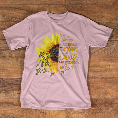 I Can Do All Things Through Christ Who Strengthens Me | Personalized 2D Unisex T-shirt