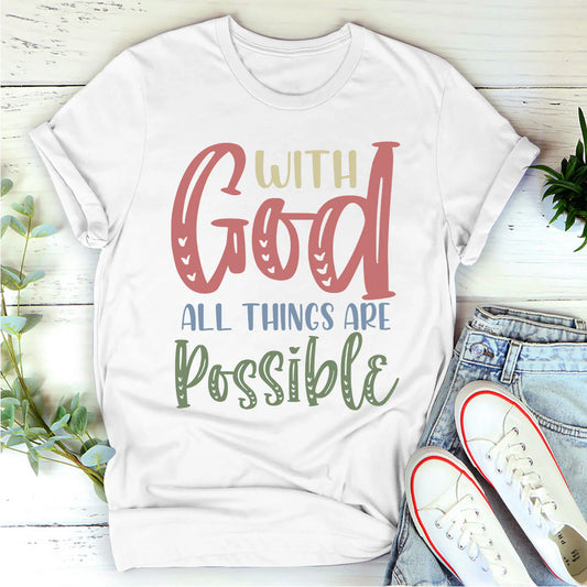 With God All Things Are Possible | 2D Unisex T-shirt