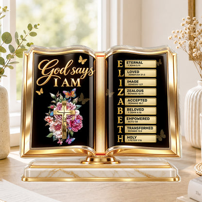 God Says I Am, Gift For Loved One | Personalized Custom Shaped Acrylic Plaque
