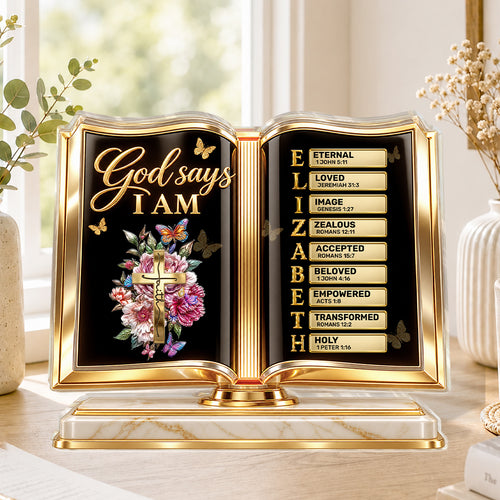 God Says I Am, Gift For Loved One | Personalized Custom Shaped Acrylic Plaque