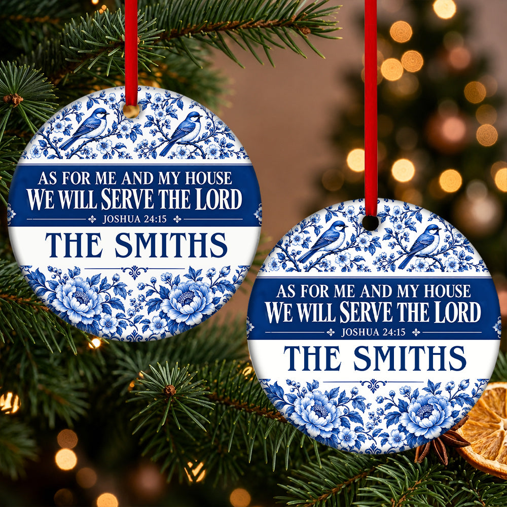As For Me And My House We Will Serve The Lord, Gift For Family | Personalized Round Shaped Ceramic Ornament