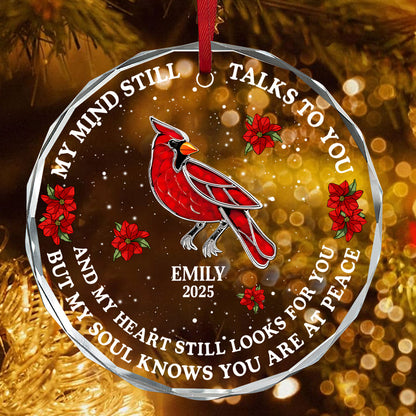 My Mind Still Talks To You, Gift For Mom Or Dad - Personalized Round Shaped Glass Ornament
