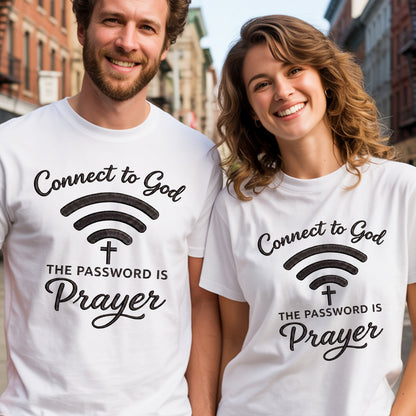 Prayer Is Your Password | 2D Unisex T-shirt