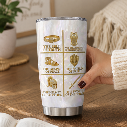 Put On The Full Armor Of God, Ephesians 6:11 | Personalized Stainless Steel Tumbler