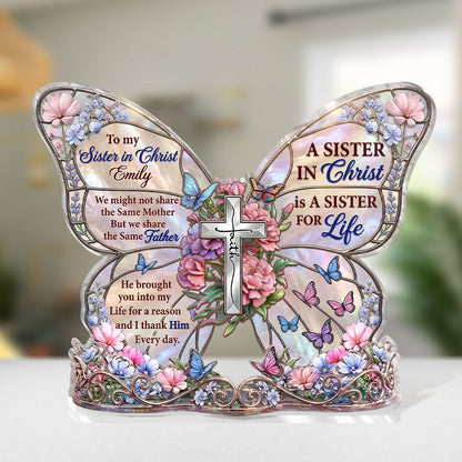 To My Sister In Christ, Christian Gift For Sister | Personalized Custom Shaped Acrylic Plaque
